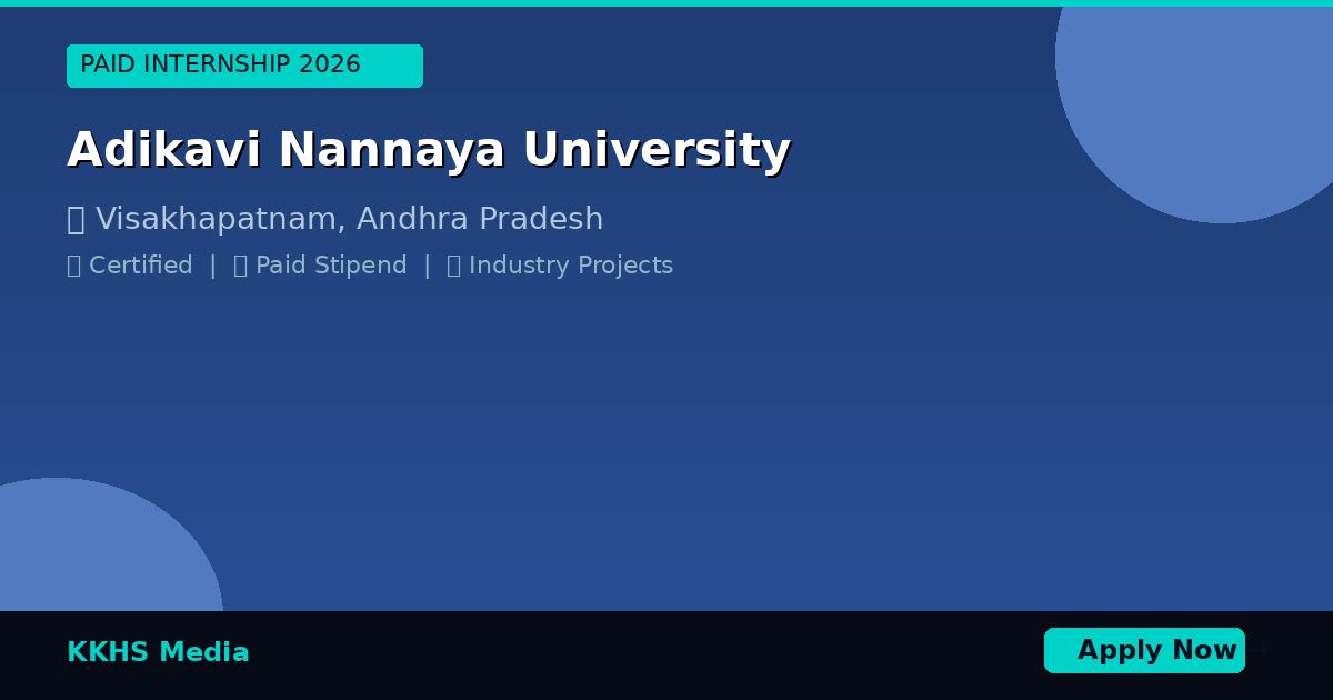 Internship for Adikavi Nannaya University Students 2026