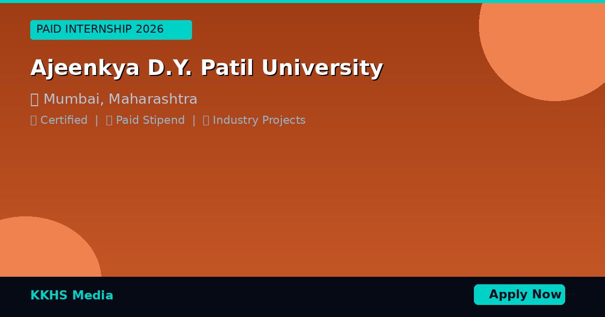Internship for Ajeenkya D.Y. Patil University Students 2026