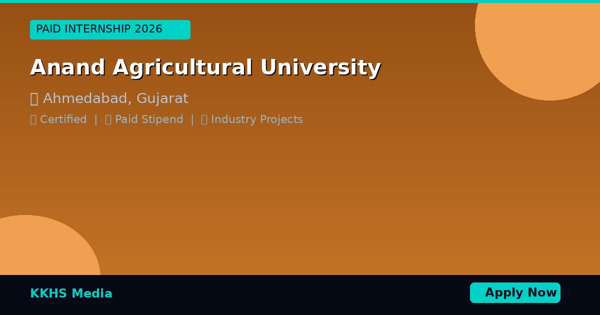 Internship for Anand Agricultural University Students 2026