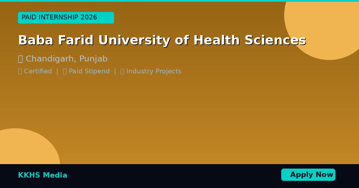 Internship for Baba Farid University of Health Sciences Students 2026