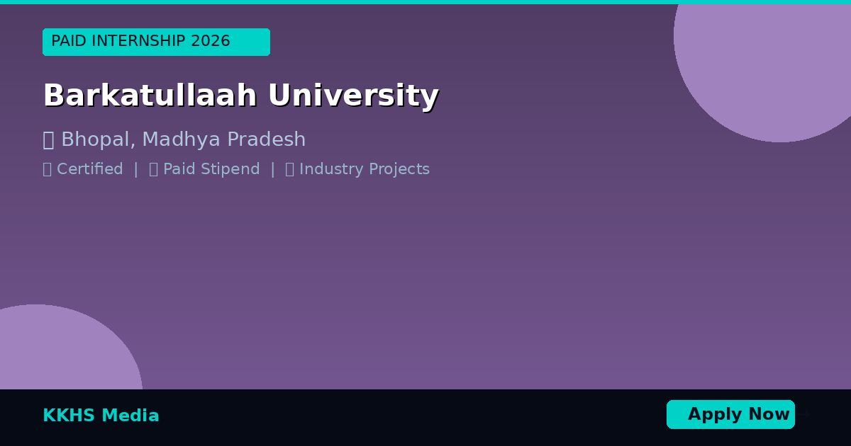 Internship for Barkatullaah University Students 2026