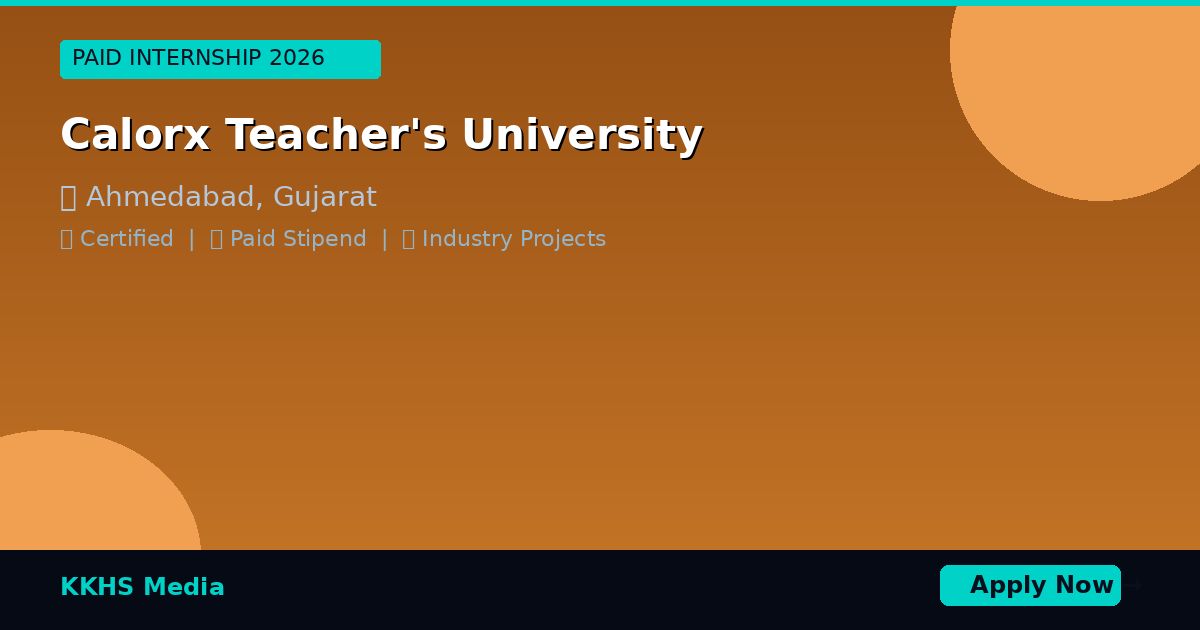 Internship for Calorx Teacher's University Students 2026