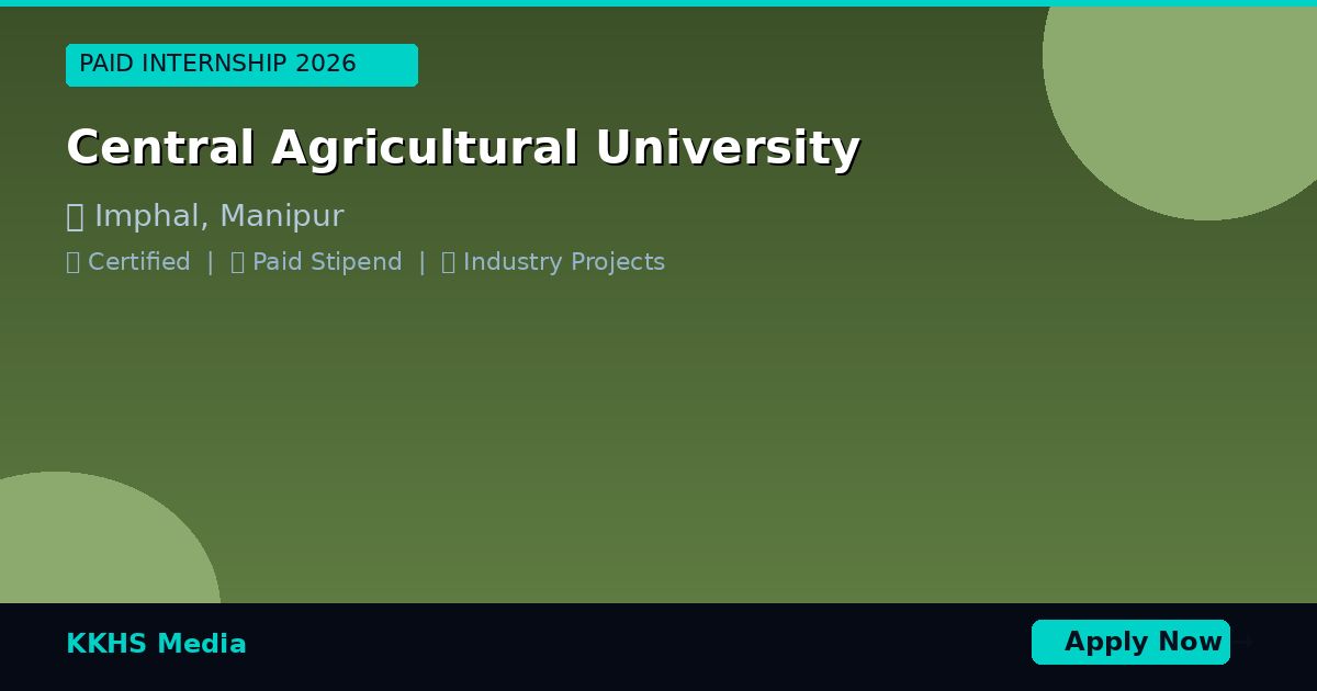 Internship for Central Agricultural University Students 2026