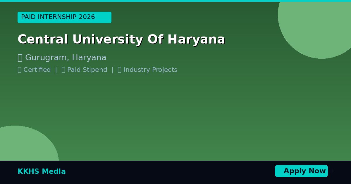 Internship for Central University Of Haryana Students 2026