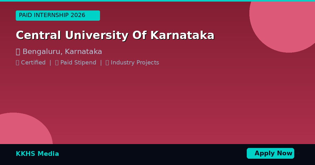 Internship for Central University Of Karnataka Students 2026