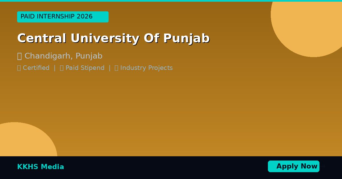 Internship for Central University Of Punjab Students 2026