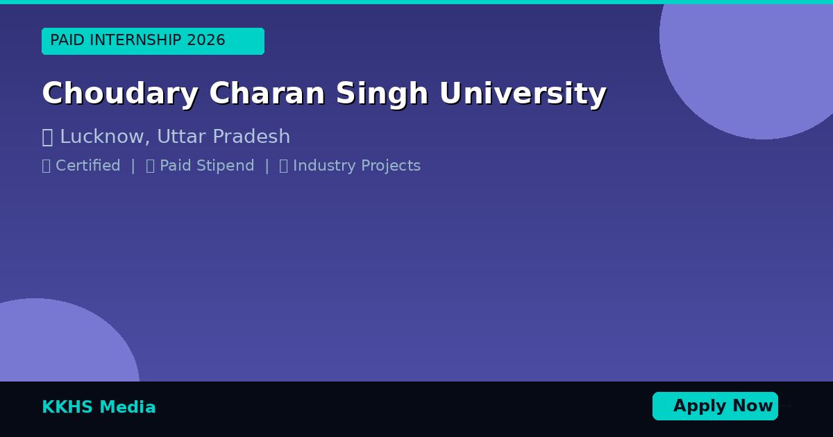 Internship for Choudary Charan Singh University Students 2026