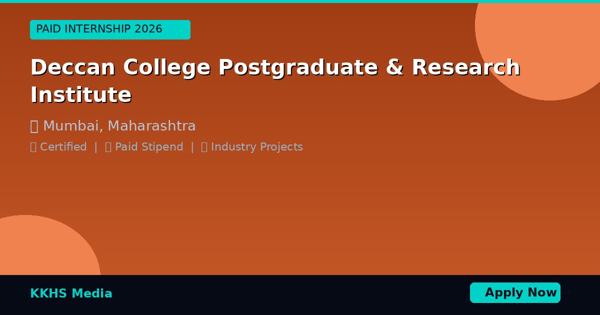 Internship for Deccan College Postgraduate & Research Institute Students 2026