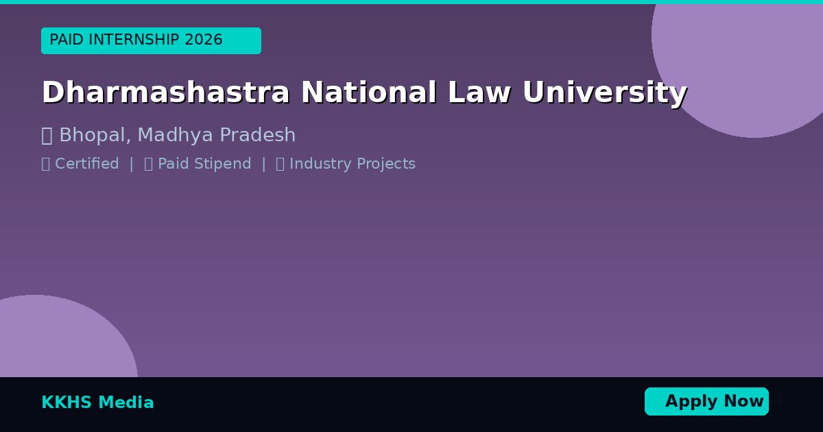 Internship for Dharmashastra National Law University Students 2026
