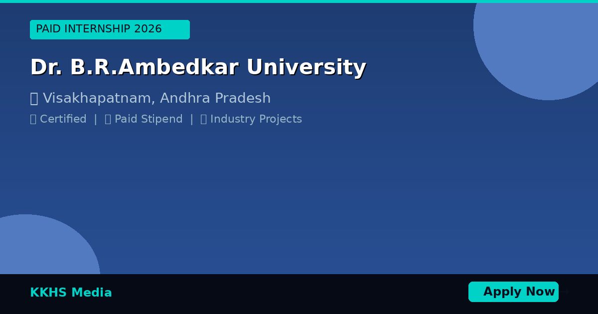 Internship for Dr. B.R.Ambedkar   University Students 2026