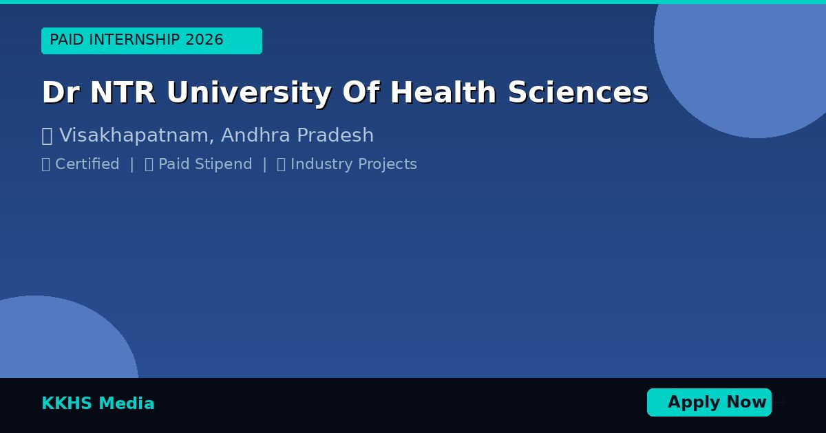 Internship for Dr NTR University Of Health Sciences Students 2026