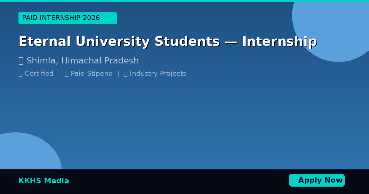 Eternal University Students — Best Internship 2026 | Apply