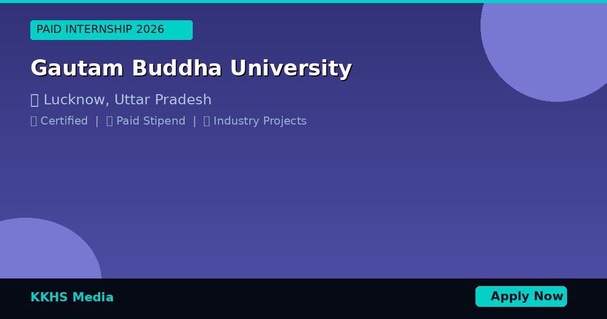 Internship for Gautam Buddha University Students 2026