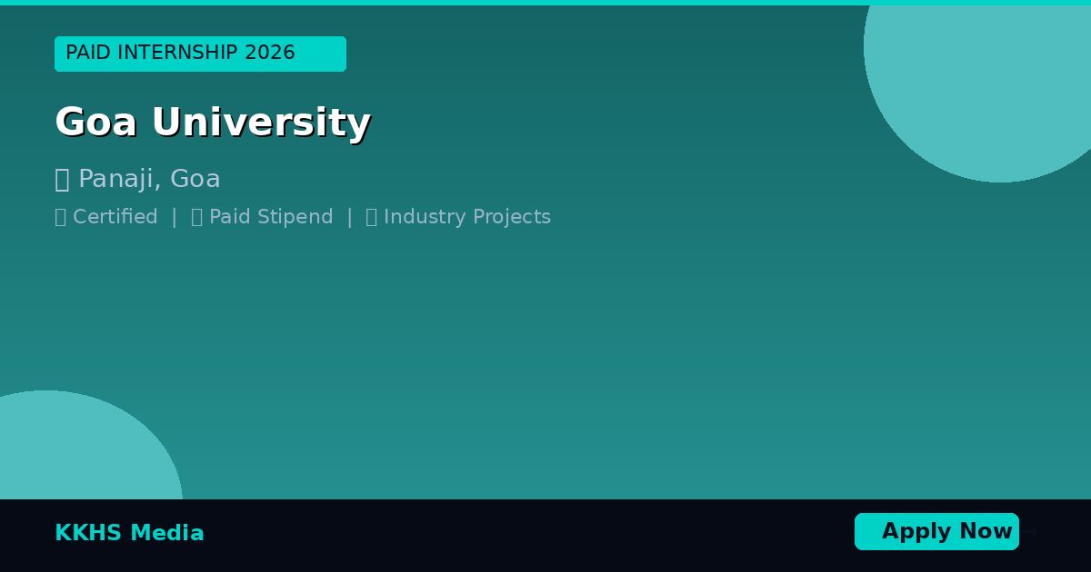 Internship Opportunities for Goa University Students 2026