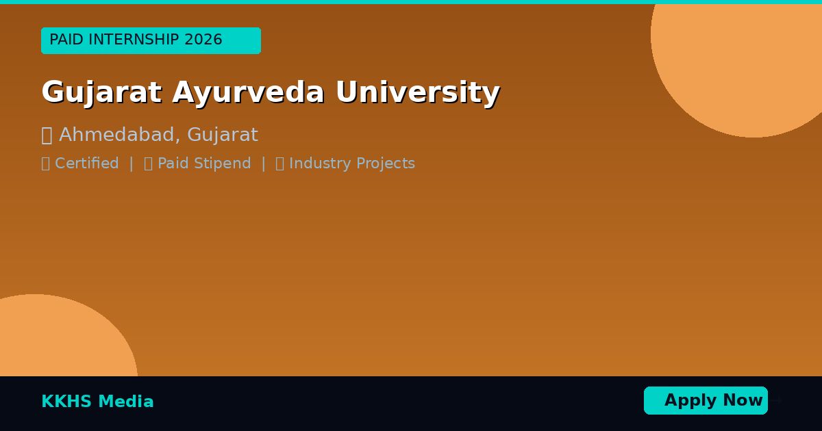 Internship for Gujarat Ayurveda University Students 2026