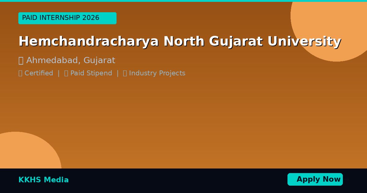 Internship for Hemchandracharya North Gujarat University Students 2026