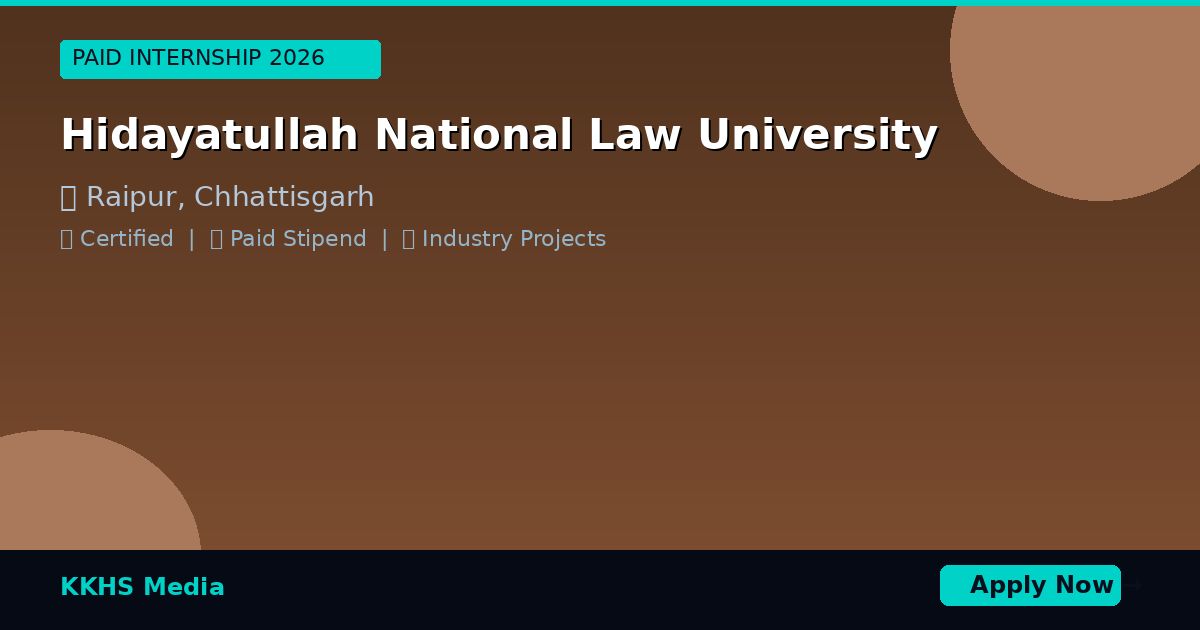 Internship for Hidayatullah National Law University Students 2026