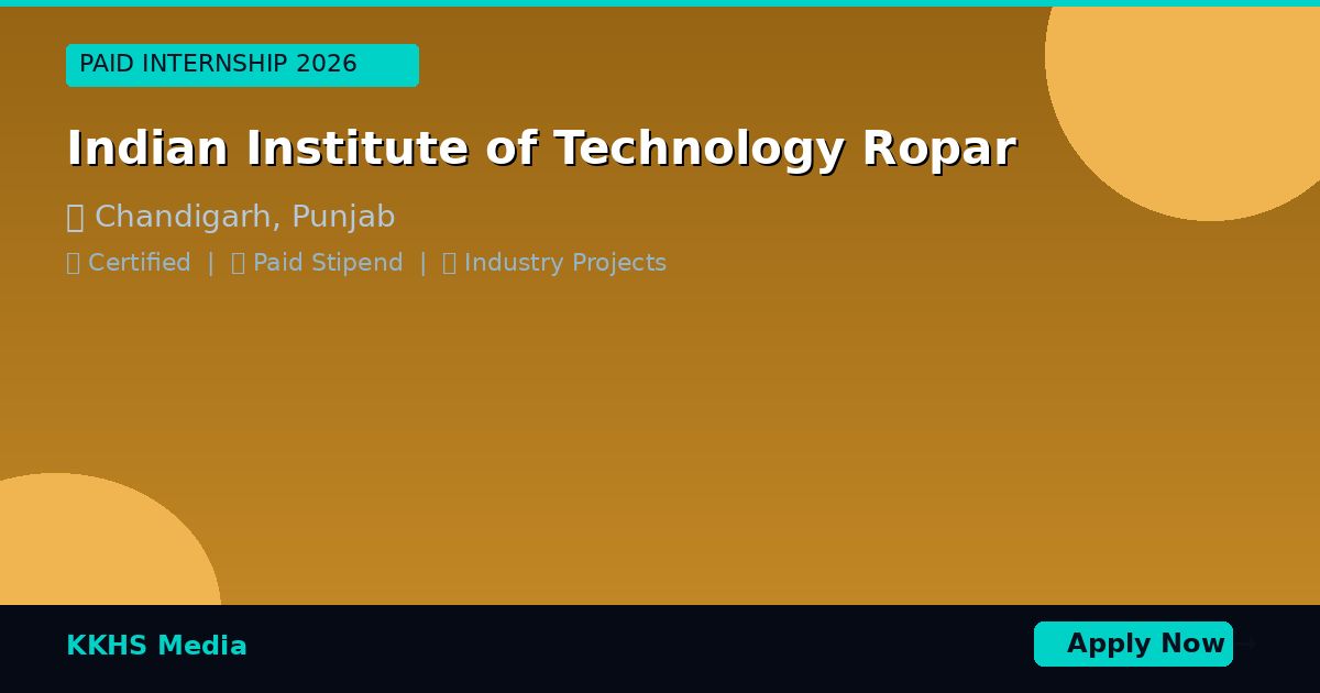 Internship for Indian Institute of Technology Ropar Students 2026