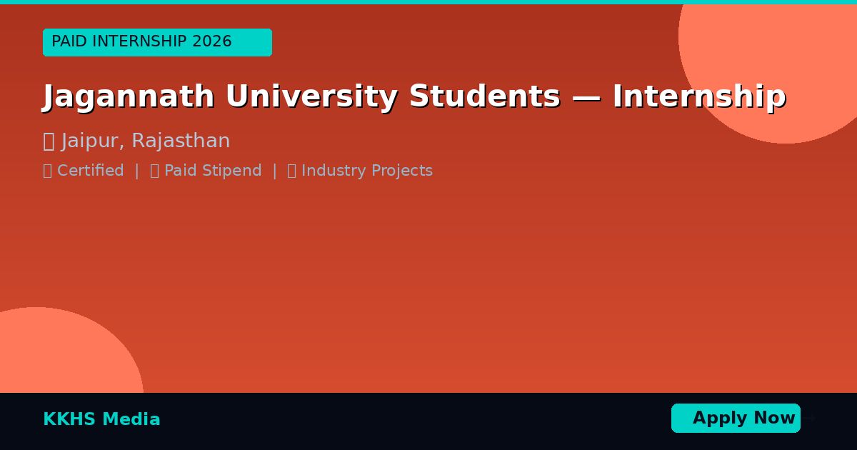 Jagannath University Students — Best Internship 2026 | Apply