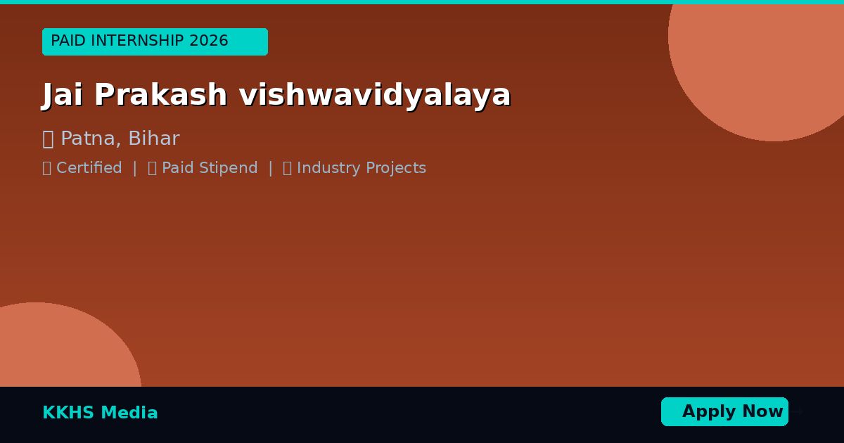Internship for Jai Prakash vishwavidyalaya Students 2026