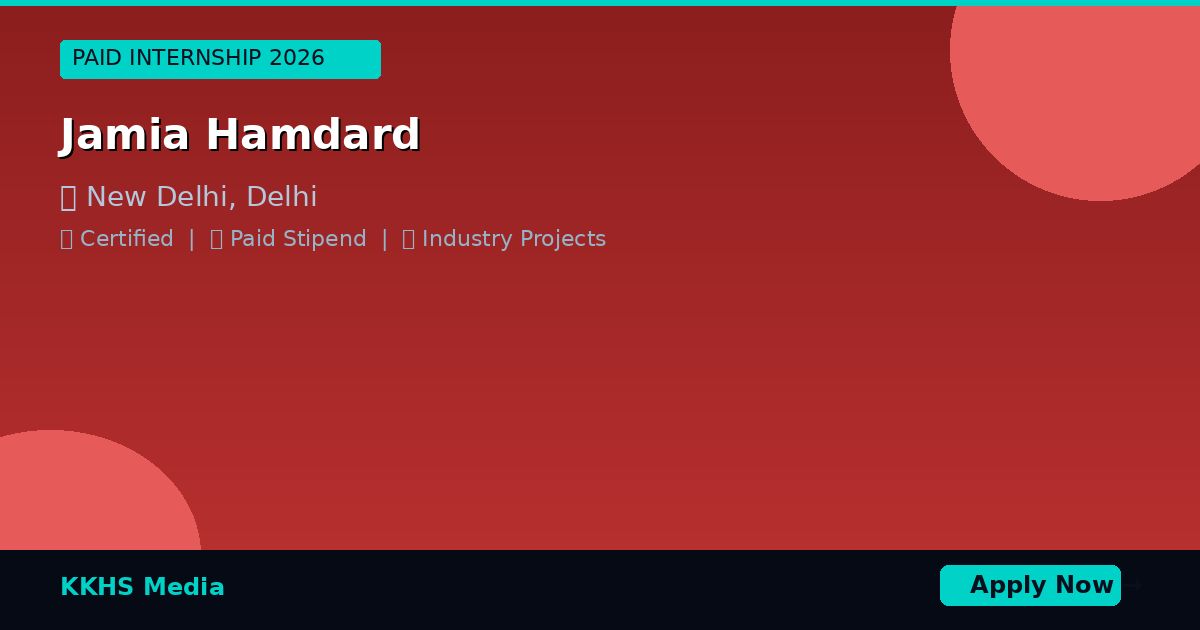 Best Internship for Jamia Hamdard Students 2026 | Paid Programs