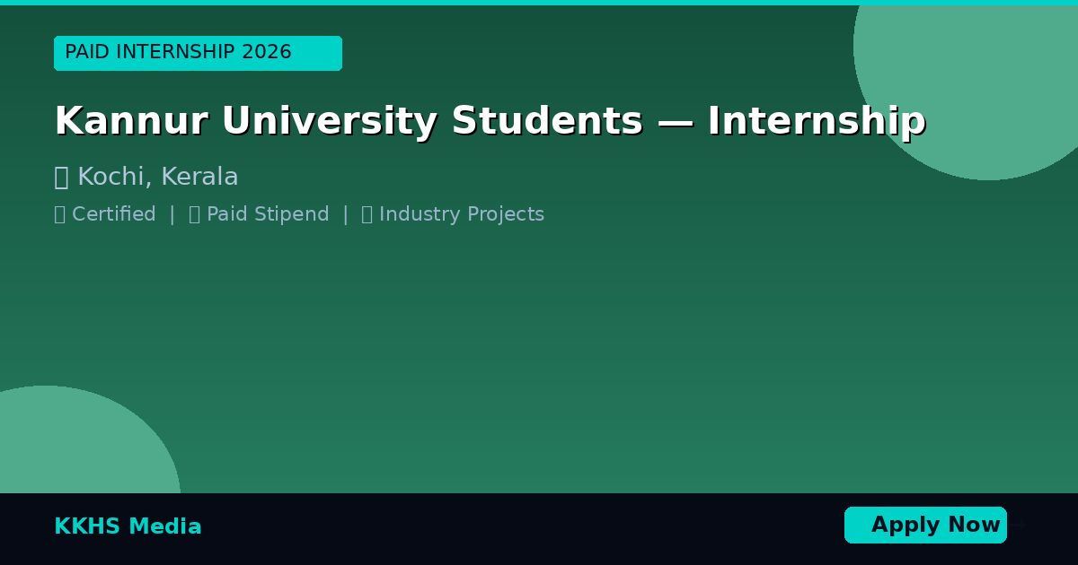 Kannur University Students — Best Internship 2026 | Apply