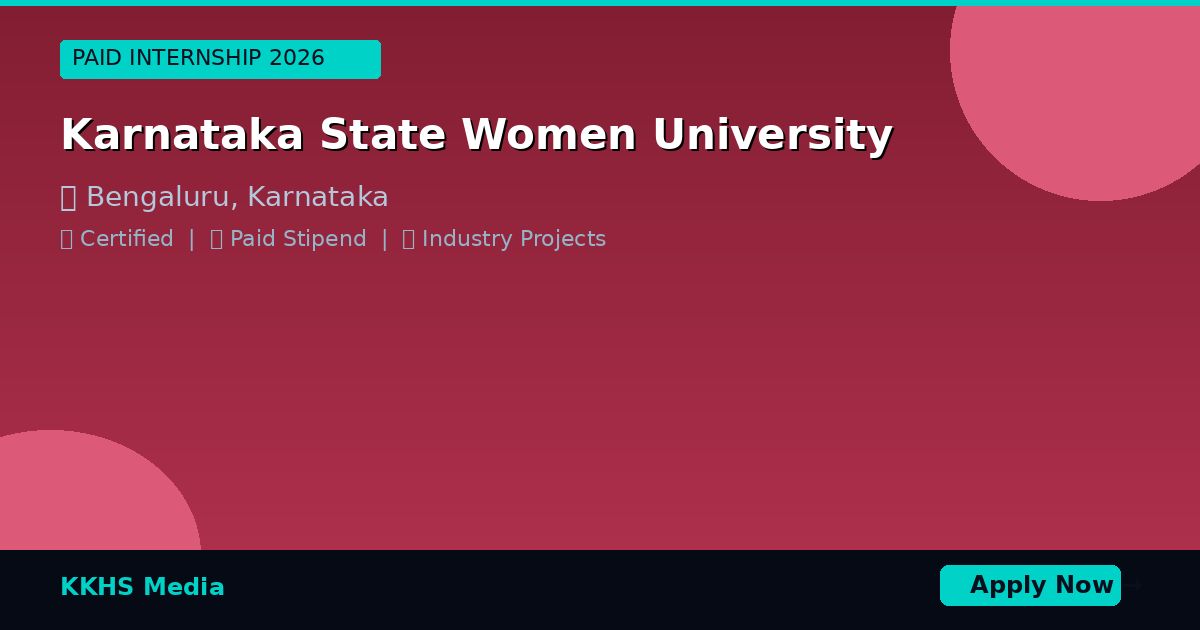 Internship for Karnataka State Women University Students 2026