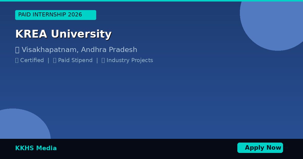 Internship for KREA University Students 2026 | Apply Now