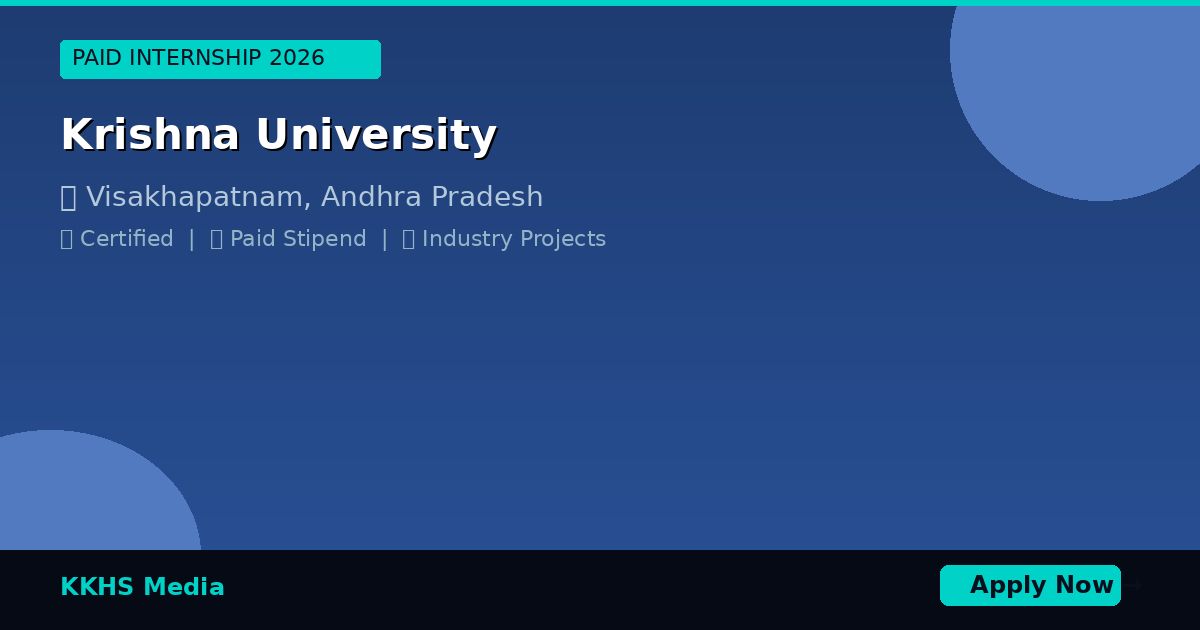 Internship Opportunities for Krishna University Students 2026