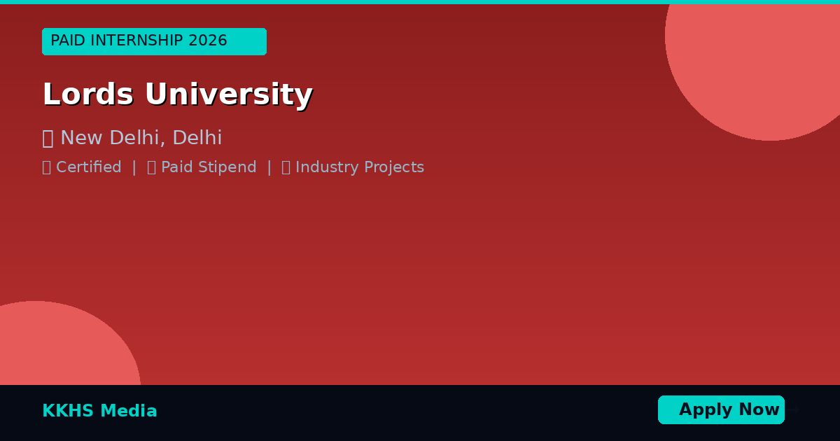 Internship for Lords University Students 2026