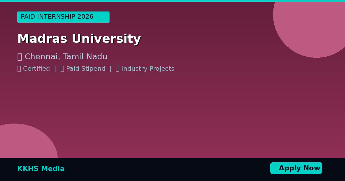 Internship for Madras University Students 2026