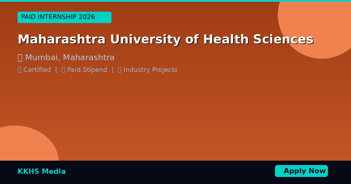 Internship for Maharashtra University  of Health Sciences Students 2026