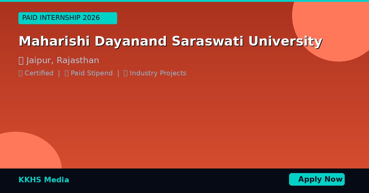 Internship for Maharishi Dayanand Saraswati University Students 2026