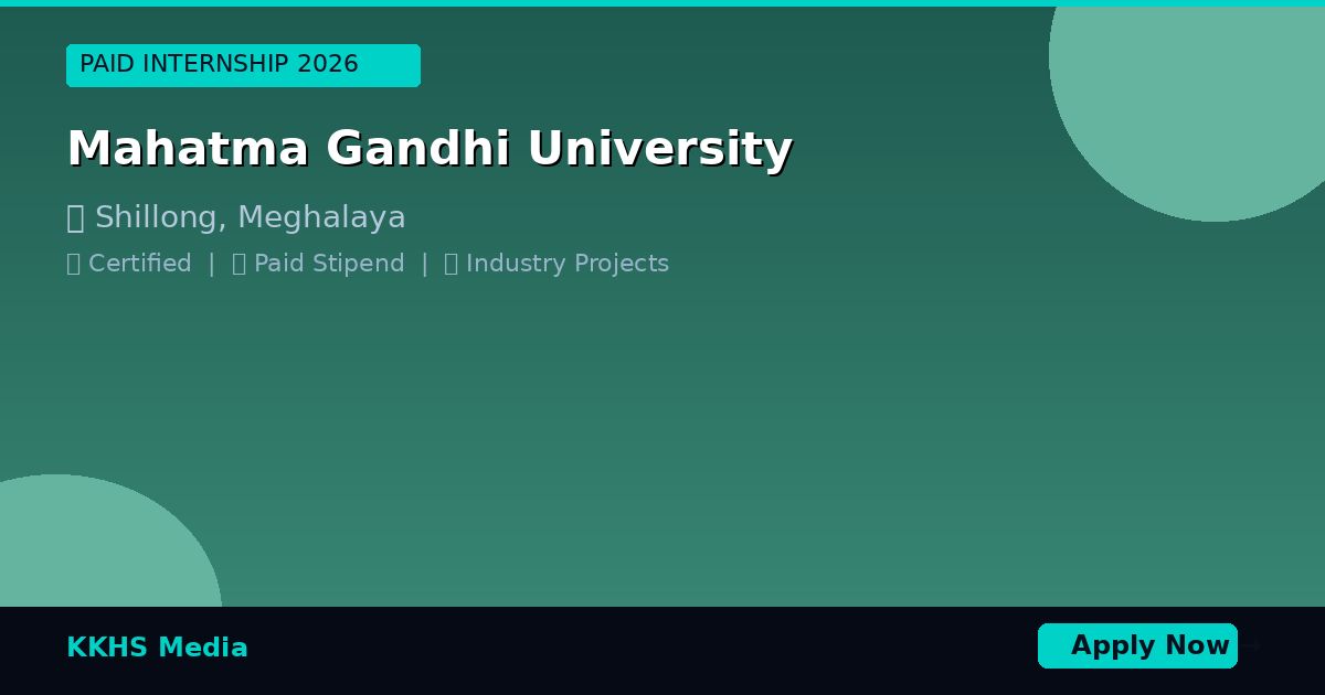 Internship for Mahatma Gandhi University Students 2026