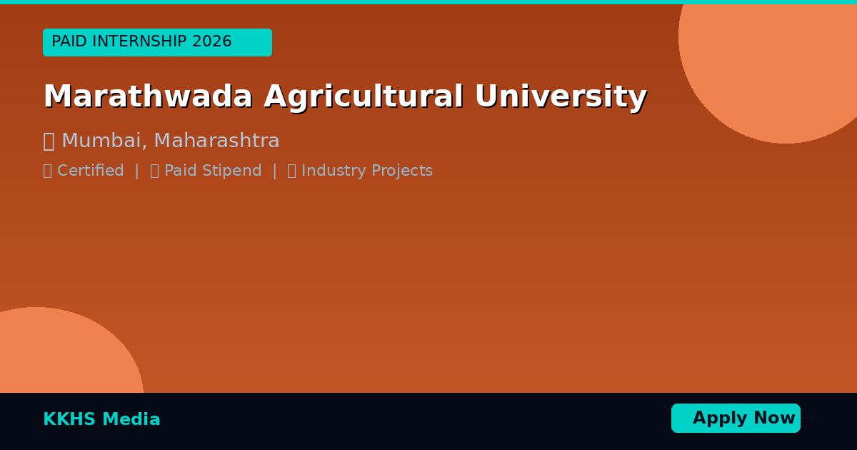 Internship for Marathwada Agricultural University Students 2026