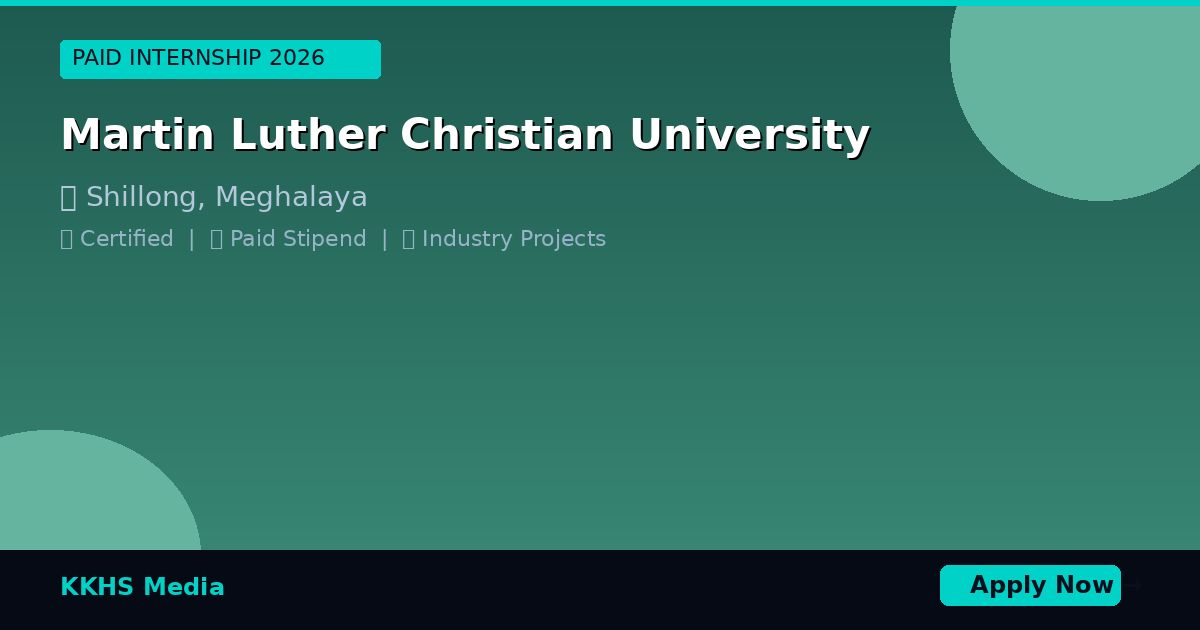 Internship for Martin Luther Christian University Students 2026