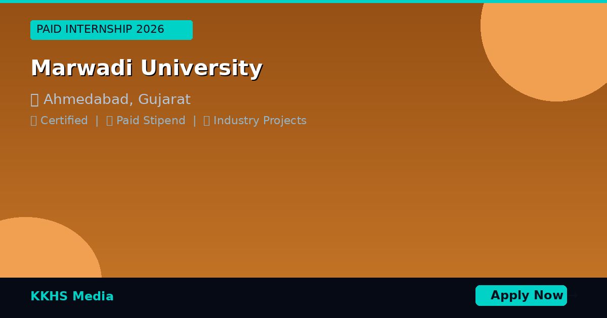 Internship for Marwadi University Students 2026