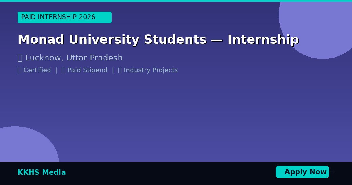 Monad University Students — Best Internship 2026 | Apply