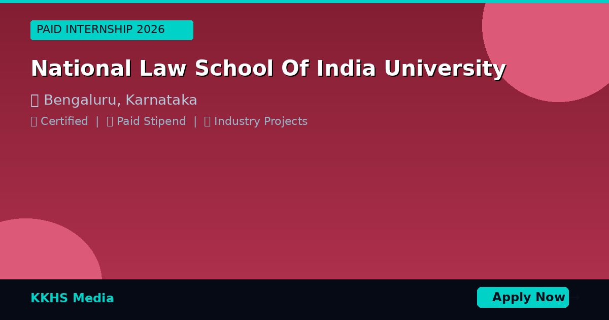 Internship for National Law School Of India University Students 2026