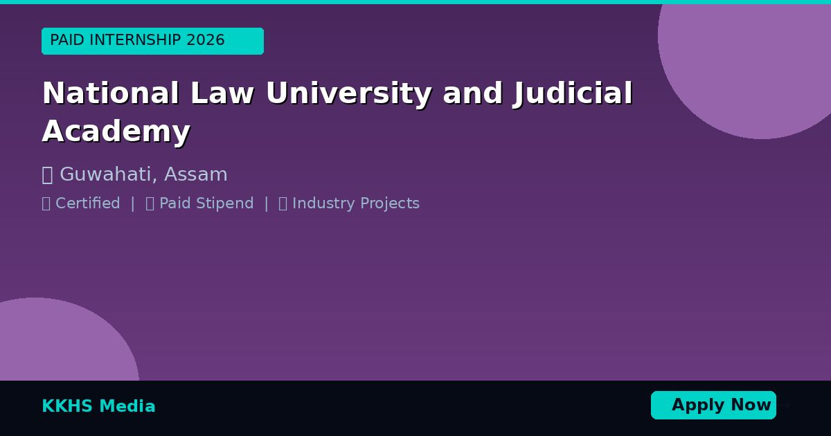 Internship for National Law University and Judicial Academy Students 2026