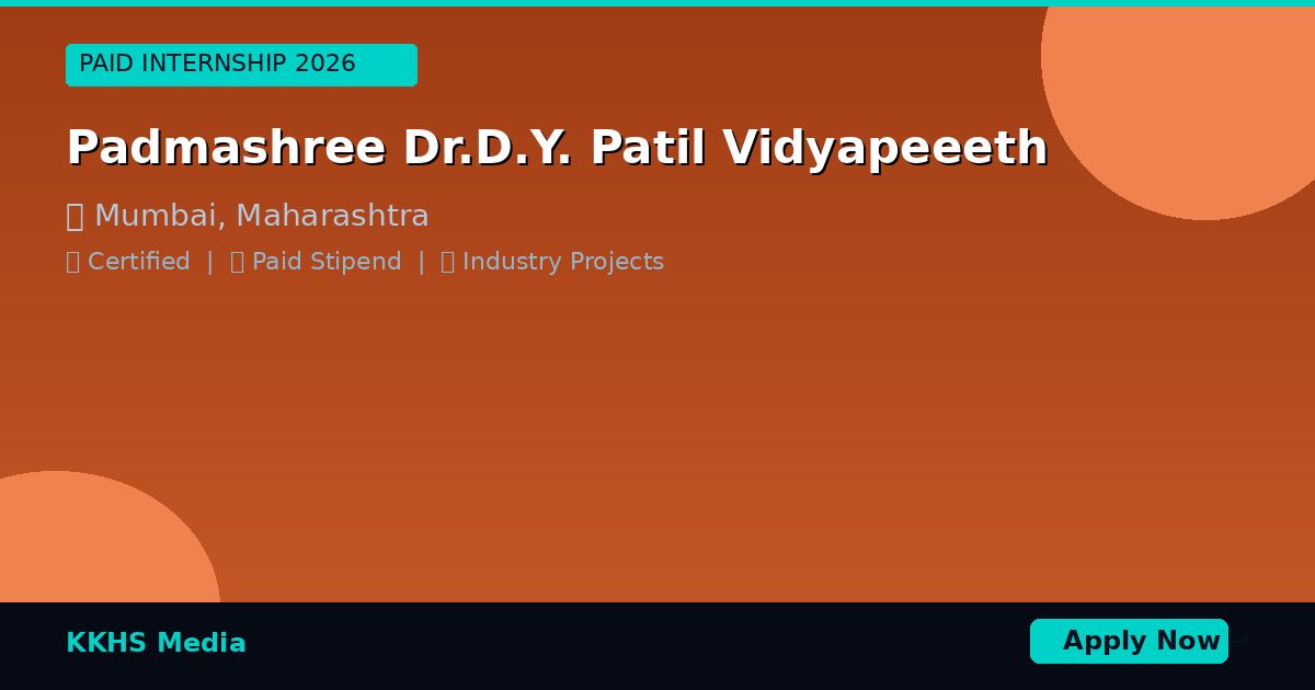 Internship for Padmashree Dr.D.Y. Patil Vidyapeeeth Students 2026