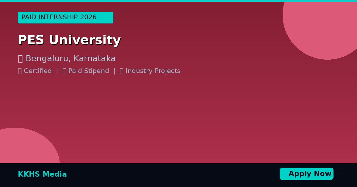 Internship Opportunities for PES University Students 2026