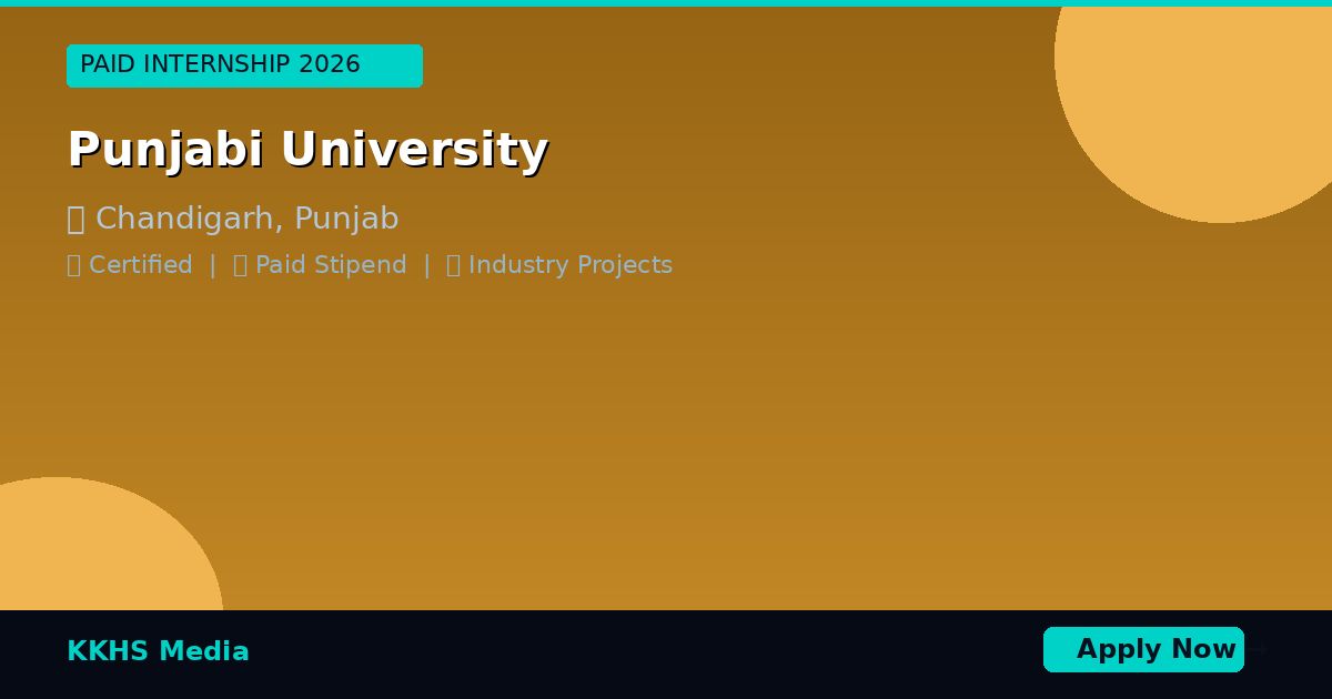 Top Internship Programs for Punjabi University Students 2026