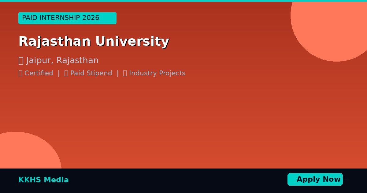 Internship for Rajasthan University Students 2026 | Apply Now