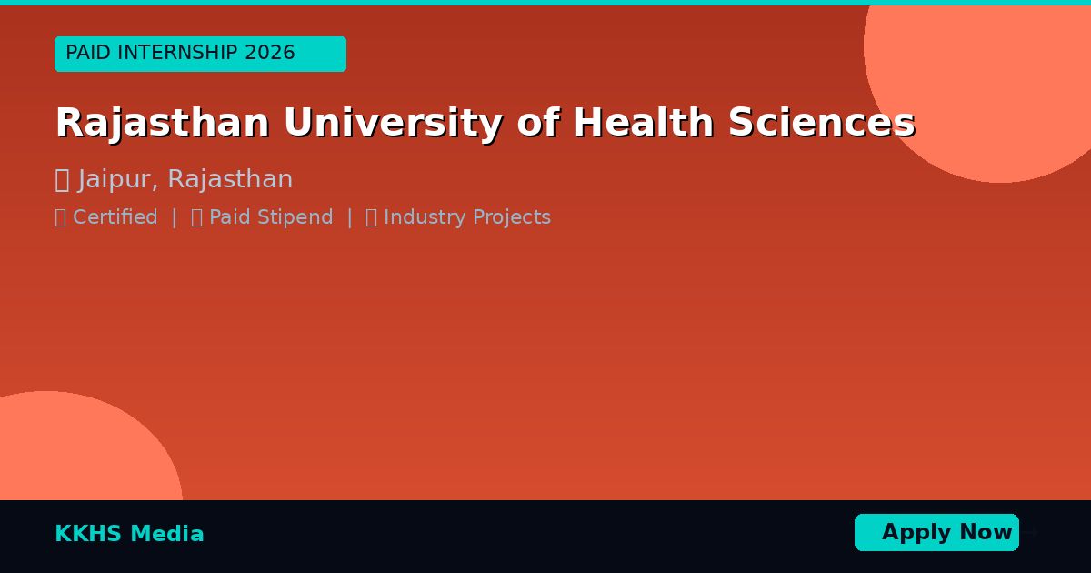 Internship for Rajasthan University of Health Sciences Students 2026