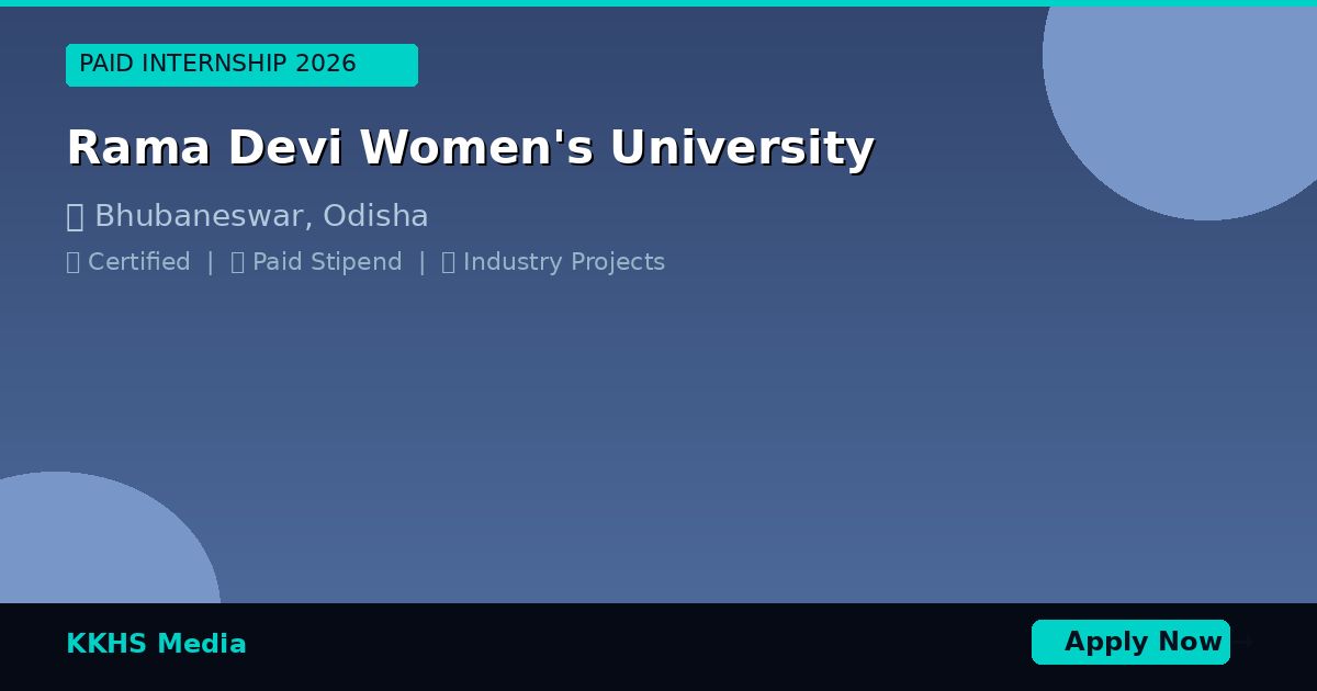 Internship for Rama Devi Women's University Students 2026