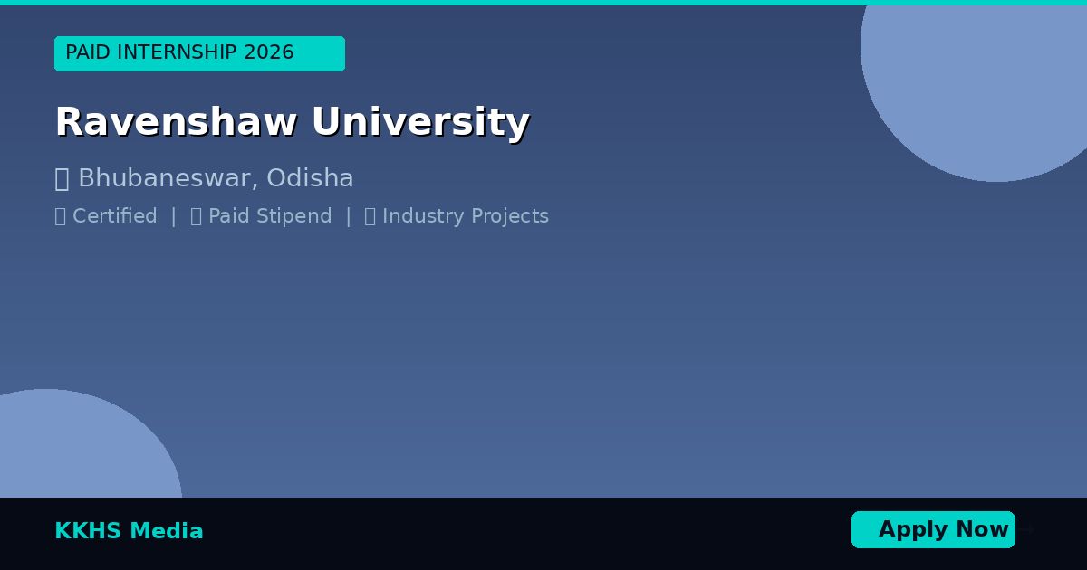 Internship for Ravenshaw University Students 2026