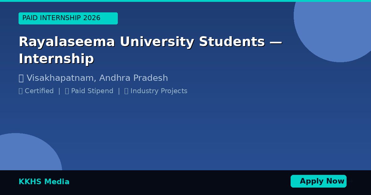 Rayalaseema University Students — Best Internship 2026 | Apply