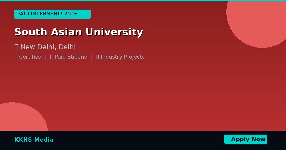 Internship for South Asian University Students 2026