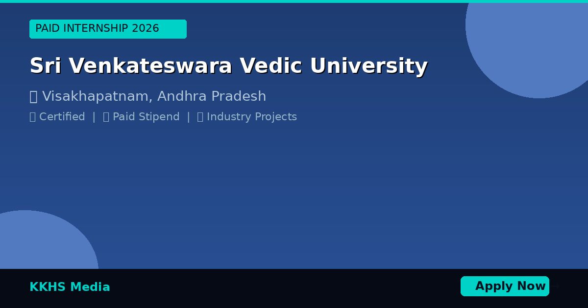 Internship for Sri Venkateswara Vedic University Students 2026